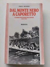 Dal monte nero a Caporetto -