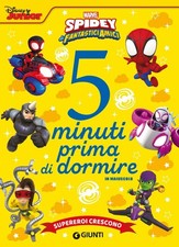 Supereroi crescono Spidey e i