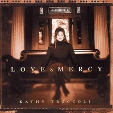 CD Kathy Troccoli Love & Mercy