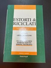 Estorti & riciclati - Cecchini Vasconi Vettraino - Franco Angeli 1992