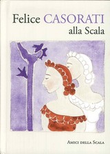 Felice Casorati alla Scala -