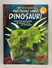 Mio primo libro dinosauri -