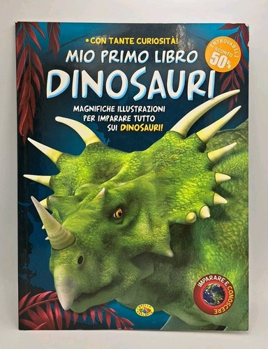 Mio primo libro dinosauri - ,