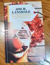 JOE R. LANSDALE - FATTI RELATIVI AL RITROVAMENTO (ED. IL SOLE 24 ORE)