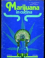 Marijuana in cucina - Savelli