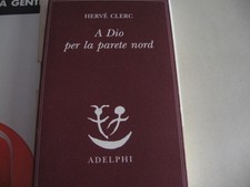 A DIO PER LA PARETE NORD -