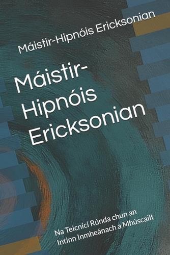Mistir hipnis ericksonian - ericksonian:, na