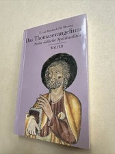 DAS THOMASEVANGELIUM Seine