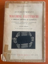 MAZZOCCHI-AVVOLGIMENTI DELLE MACCHINE ELETTRICHE - HOEPLI 1946 - 7^ EDIZIONE