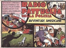 RADIO PATTUGLIA DELLA POLIZIA I (Nerbini 1935) Ristampa
