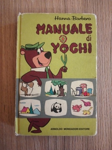 Manuale yoghi hanna barbera - yoghi,