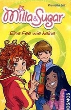 Milla  Sugar: Eine Fee wie