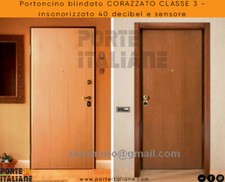Portoncino blindato CORAZZATO CLASSE 3 - insonorizzato 40 decibel e sensore 