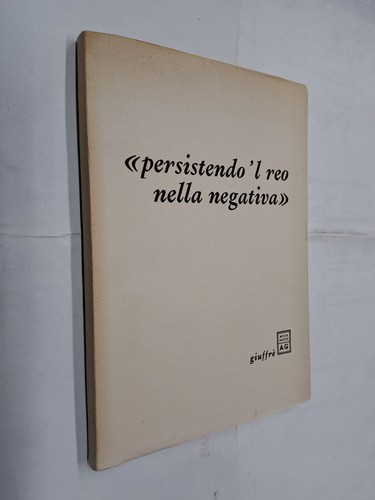 Persistendo reo nella - persistendo, l
