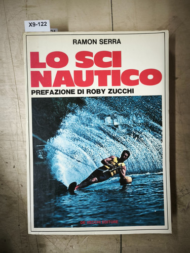 Sci nautico serra de - sci,