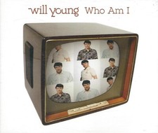 CD -  WILL YOUNG – WHO AM I                                        (82876821792)