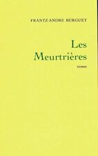 Les meurtrières -