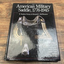 THE AMERICAN MILITARY SADDLE