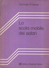 La scala mobile dei salari. 