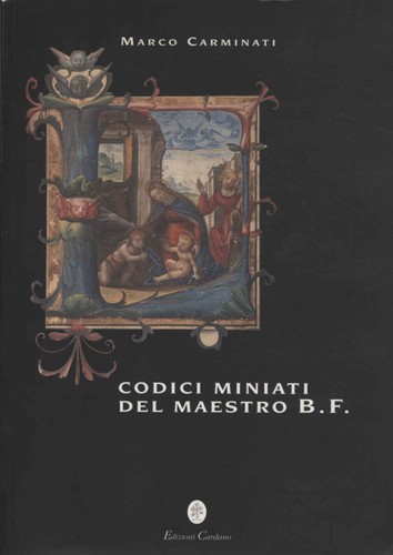 Codici miniati del maestro - miniati,