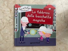 Ben & Holly’s Little Kingdom - La Fabbrica Delle Bacchette Magiche | Giunti Kids