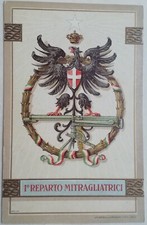 CARTOLINA 1 REPARTO MITRAGLIATRICI MITRAGLIERI REGIO ESERCITO WW1 SAVOIA M2