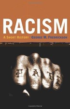 Racism – A Short History -