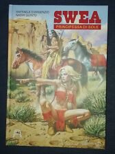 Raffaele D'Argenzio Nadir Quinto - SWEA PRINCIPESSA DI SOLE - Allagalla