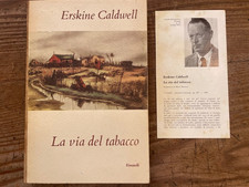 Erskine CALDWELL-LA VIA DEL TABACCO- I CORALLI- EINAUDI 1954 1°edizione RISTAMPA