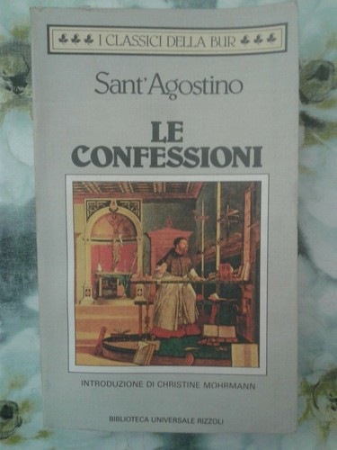 Sant agostino le - -, confessioni