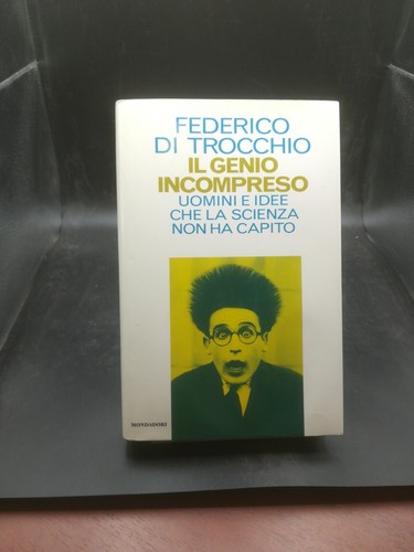 Genio incompreso trocchio - genio,