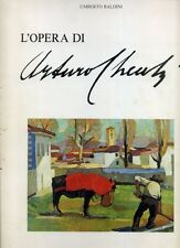 L'opera di Arturo Checchi - Nuovedizioni Vallecchi Firenze 1974