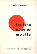 Italiana peggior moglie. 