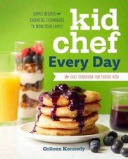 Kid Chef Every Day: The Easy