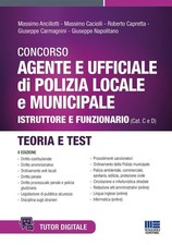 Concorso agente e ufficiale di Polizia locale e municipale. Istruttore e funzion