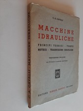 MACCHINE IDRAULICHE - C. A.  CAVALLI - ULRICO HOEPLI - 1966