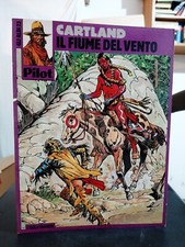 Albi Pilot 23 - Cartland - Il Fiume Del Vento - L'Isola Trovata - Harlè & Blanc-