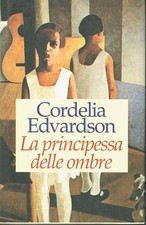 Edvaedson C - La principessa delle ombre - Giunri 1992 - Pg.150 - Ril + Sovrac