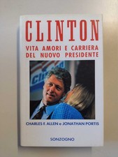 Clinton: Vita amori e carriera