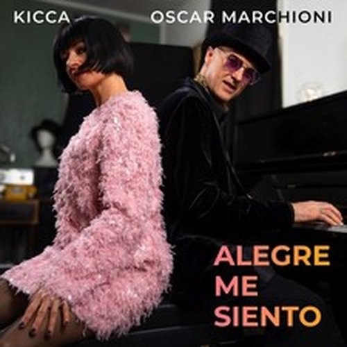 Kicca oscar marchioni - kicca, alegre