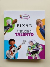 Libro Pixar a Scuola di