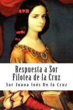 Respuesta A Sor Filotea De La