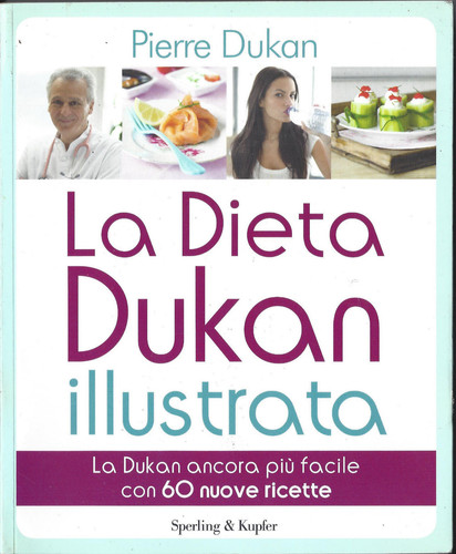 Dieta dukan illustrata - dieta,
