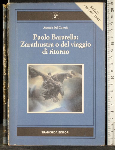 Paolo baratella zarathustra - baratella, o