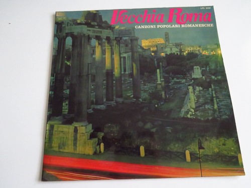 Vecchia roma canzoni - vecchia,