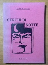 Cerchi di notte - Gianni Giannini - gundo ed