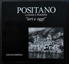 Rispoli Positano, luoghi e
