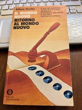 ALDOUS HUXLEY IL MONDO NUOVO RITORNO AL MONDO NUOVO oscar mondadori brossurato