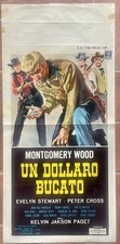 Locandina UN DOLLARO BUCATO
