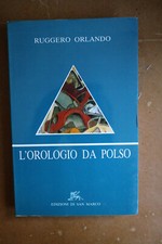 L OROLOGIO DA POLSO Ruggero